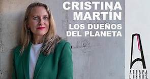 Cristina Martín - "Los dueños del planeta" (Ediciones Martínez Roca)