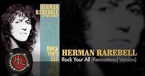 Herman Rarebell - Rock Your All (Remastered Version)