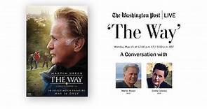 Father-son duo Martin Sheen and Emilio Estevez on re-release and resonance of ‘The Way’