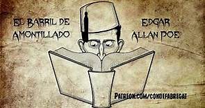 El Barril de Amontillado - Edgar Allan Poe (Audiolibro) Conde Cuenta Cuentos Clásicos