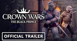 Crown Wars: The Black Prince - Official Close Combat Class Overview Trailer