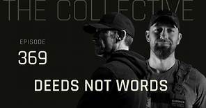 Deeds Not Words | A Conversation on the Collective