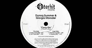 DONNA SUMMER & GIORGIO MORODER - Carry On (Outta Control Mix) 1997