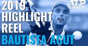 ROBERTO BAUTISTA AGUT: 2019 ATP Highlight Reel