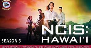 NCIS Hawaiʻi Season 3: Release Date And Plot Updates - Premiere Next