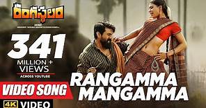 Rangamma Mangamma Full Video Song | Rangasthalam Video Songs |Ram Charan, Samantha