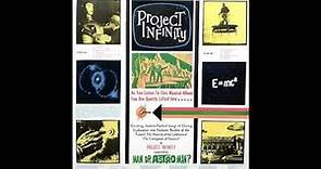 Man ...or Astro Man? - Project Infinity (Full Album)