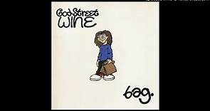 God Street Wine - Waiting For The Tide