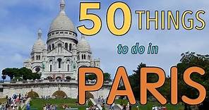50 Things to do in Paris, France | Top Attractions Travel Guide
