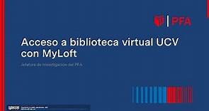 Acceso a Biblioteca Virtual UCV con MyLoft