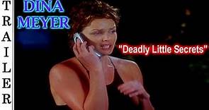 Deadly Little Secrets - Trailer 🇺🇸 - DINA MEYER.