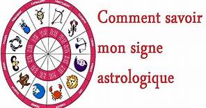 Comment savoir mon signe astrologique