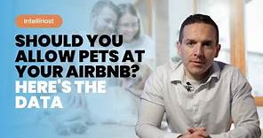 Allowing Pets in Your Airbnb Means $7,000 More Revenue Annually?