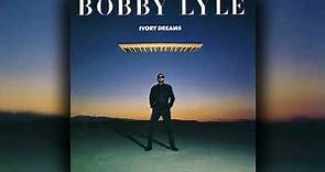 [1989] Bobby Lyle / Ivory Dreams (Full Album)