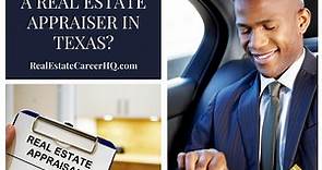 How to Become a Real Estate Appraiser in Texas? (Beginner’s Guide) | Real Estate Career HQ