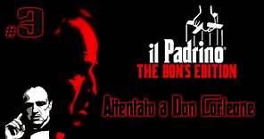 Il Padrino - The Don's Edition #3 - Attentato a "Don Corleone"!!! - Gameplay ITA - PC - 2K