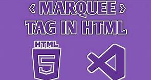 How to use Marquee Tag in Html visual studio code | Html 5 tutorial