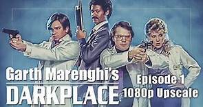 Garth Marenghi's Darkplace E01 'Once Upon a Beginning' | HD Upscale