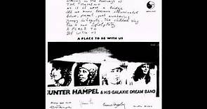 Gunter Hampel & His Galaxie Dream Band - A Place to Be with Us (1981, Birth Records)