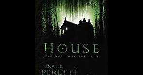 "House" By Frank E. Peretti