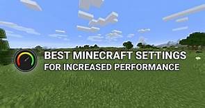 Best Minecraft Java Edition video settings in 2021