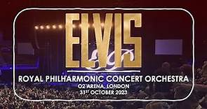 Elvis LIVE (4K, 60FPS) | Royal Philharmonic Concert Orchestra | The O2 Arena
