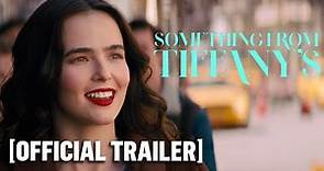 Something From Tiffany’s - Official Trailer Starring Zoey Deutch & Shay Mitchell