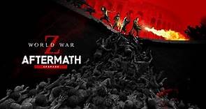 WORLD WAR Z: AFTERMATH – DELUXE EDITION (HOLY TERROR UPDATE) Official Gameplay Part 1 -