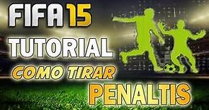 FIFA 15 | Penaltis TUTORIAL | Como tirar penaltis + Penalti infalible
