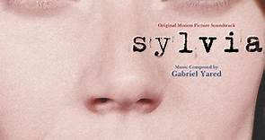 Gabriel Yared - Sylvia (Original Motion Picture Soundtrack)