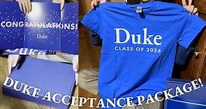 The Duke University Acceptance Package!