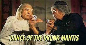 Wu Tang Collection - Dance of the Drunk Mantis (ENGLISH Subtitled)