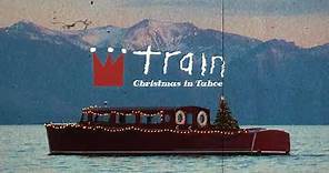 Train - This Christmas