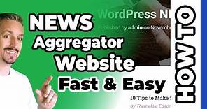 WordPress News Aggregator Website 🚀 (Fast & Easy)