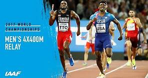 Men's 4x400m Relay Final | IAAF World Championships London 2017