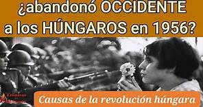 La revolución húngara de 1956💥 La URSS invade HUNGRÍA💥