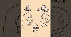 Liz Gillies & Seth MacFarlane - It's A Good Day