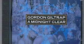 Gordon Giltrap - A Midnight Clear