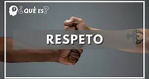 Que es respeto ? significado de respeto,definición de respeto