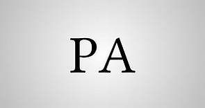 What Does "PA" Stand For?