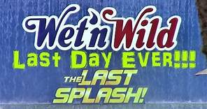 Wet 'n Wild LAST DAY EVER Closing Video As The FINAL Guest 12.31.16!!!