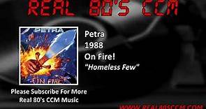 Petra - On Fire - Homeless Few