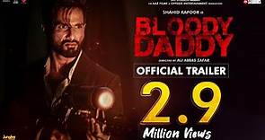 Bloody Daddy - Official Trailer | Shahid Kapoor | Diana Penty | Ali Abbas Zafar | Jio Cinema