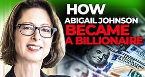 The Untold Story of Abigail Johnson's Rise to Billionaire Status