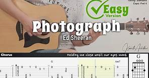 Photograph (Easy Version) - Ed Sheeran | Fingerstyle Guitar | TAB + Chords + Lyrics