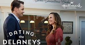 Preview - Dating the Delaneys - Hallmark Channel