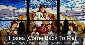 Come Back To Me (Hosea) | Catholic Song | Choir with Lyrics | Sunday 7pm Choir