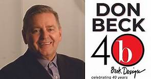This is Don Beck - Celebrating 40 Years of Beck Design