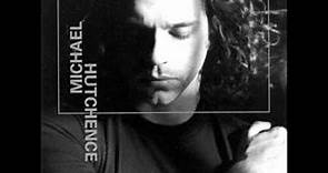 Michael Hutchence - Fear