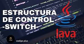 26 Dominando la Estructura de Control SWITCH: Tutorial Completo | Java